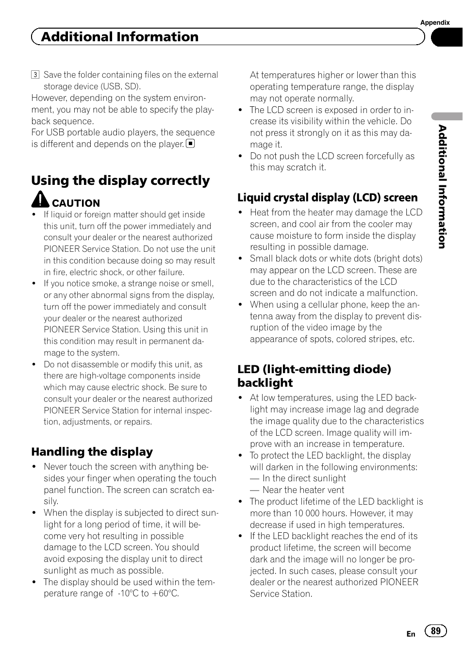 Using the display correctly, Additional information, Handling the display | Liquid crystal display (lcd) screen, Led (light-emitting diode) backlight | Pioneer AVH-P4200DVD User Manual | Page 89 / 96