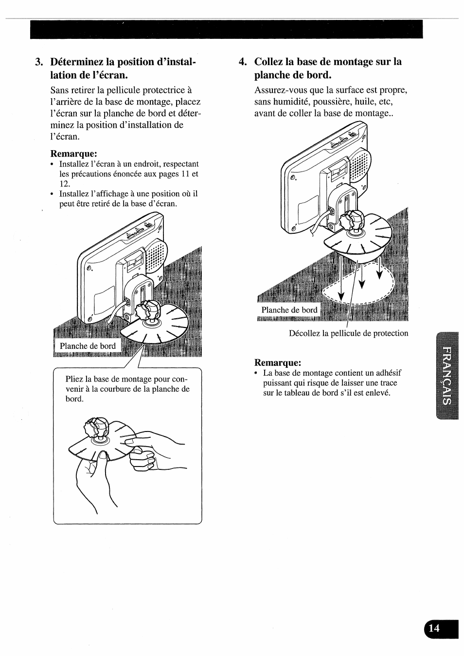 Déterminez la position d’instal­ lation de l’écran, Remarque, Collez la base de montage sur la planche de bord | Pioneer AVD-505 User Manual | Page 69 / 110
