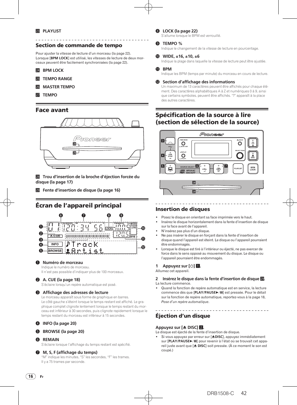 Face avant, Écran de l’appareil principal, Drb1508-c | Insertion de disques, Éjection d’un disque | Pioneer CDJ-350 User Manual | Page 42 / 84