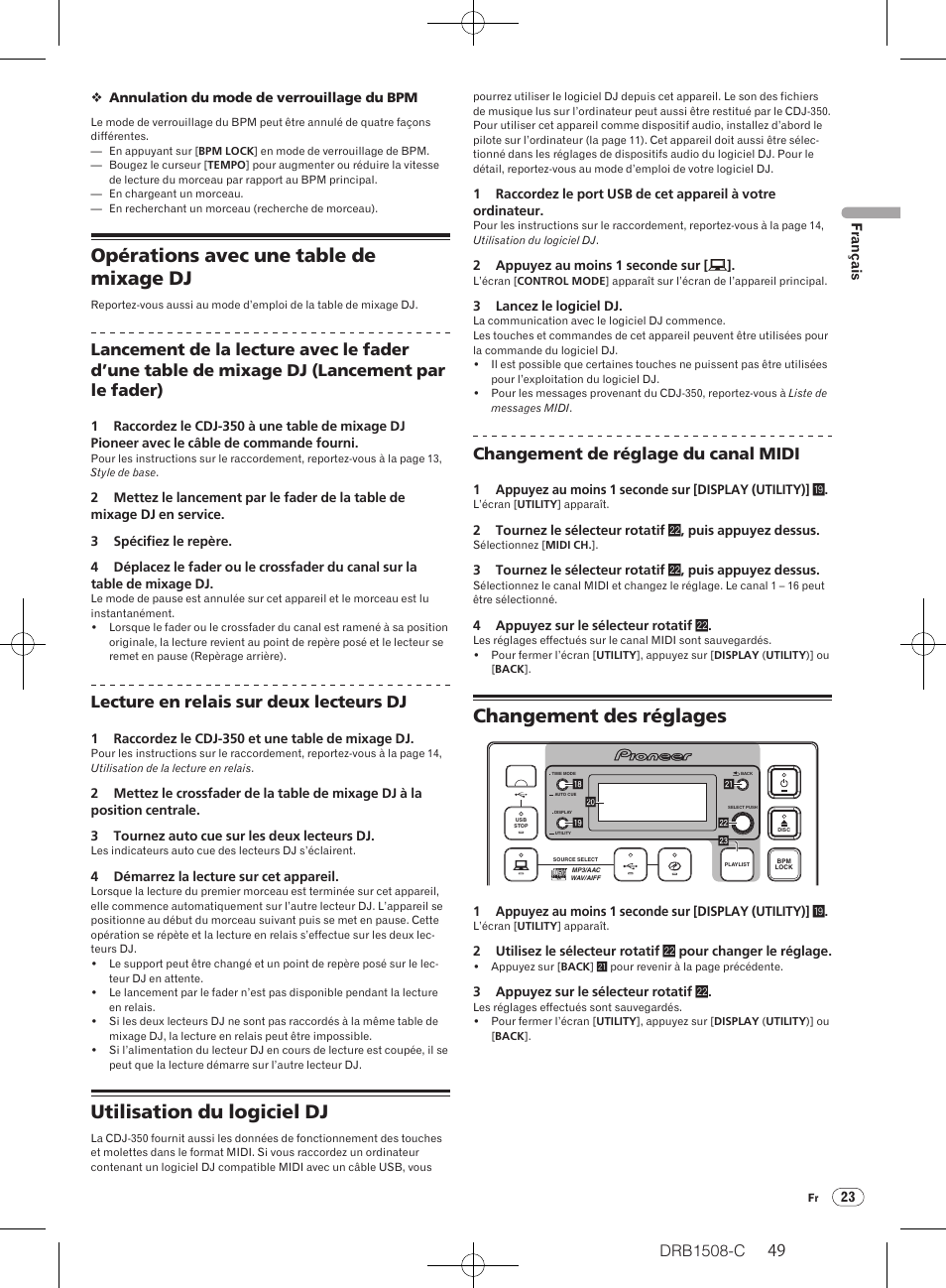 Opérations avec une table de mixage dj, Utilisation du logiciel dj, Changement des réglages | Drb1508-c, Lecture en relais sur deux lecteurs dj, Changement de réglage du canal midi | Pioneer CDJ-350 User Manual | Page 49 / 84