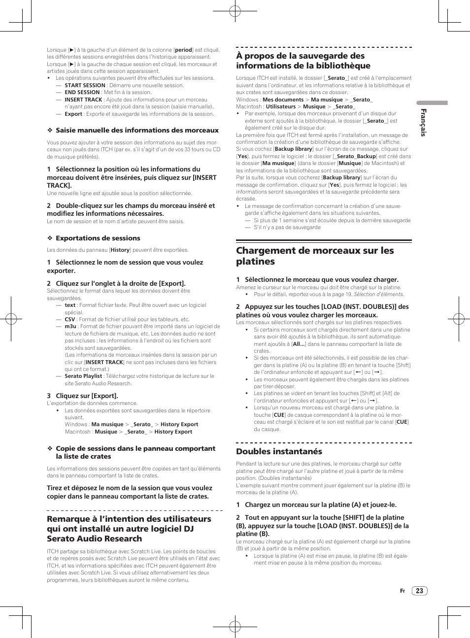 Chargement de morceaux sur les platines, Doubles instantanés | Pioneer DDJ-S1 User Manual | Page 57 / 112