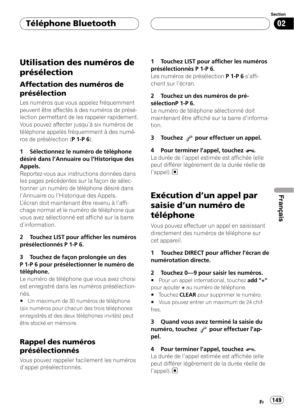 Utilisation des numéros de, Présélection, Affectation des numéros de | Rappel des numéros, Présélectionnés, Exécution d, Un appel par saisie d’un numéro, De téléphone, Utilisation des numéros de présélection, Téléphone bluetooth | Pioneer CD-BTB100 User Manual | Page 149 / 175