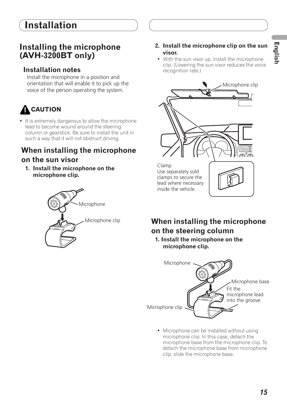 Installing the microphone, Avh-3200bt only), When installing the microphone | On the sun visor, On the steering column, Installation, Installing the microphone (avh-3200bt only), When installing the microphone on the sun visor | Pioneer AVH-P4200DVD User Manual | Page 15 / 100