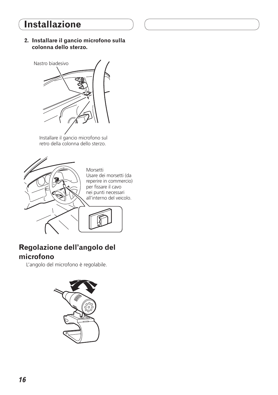 Regolazione dell’angolo del microfono, Installazione | Pioneer AVH-P4200DVD User Manual | Page 48 / 100