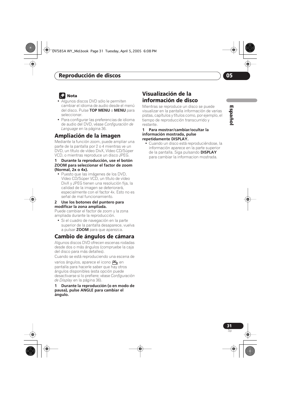 Ampliación de la imagen, Cambio de ángulos de cámara, Visualización de la información de disco | Reproducción de discos 05 | Pioneer DV-585A-s User Manual | Page 31 / 108