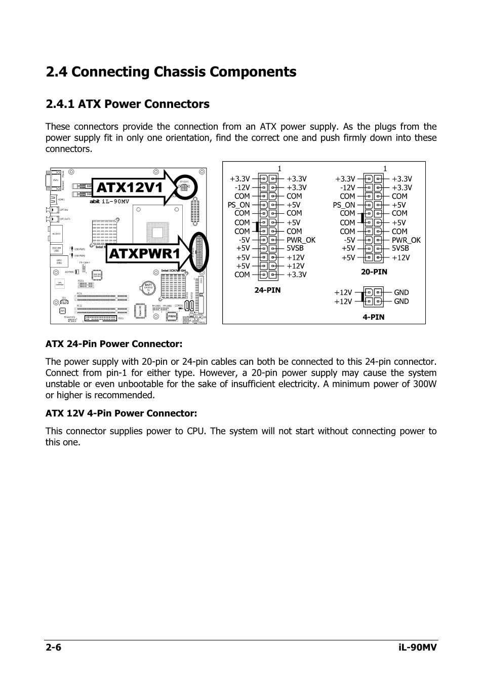 Connecting chassis components, Atx power connectors, 4 connecting chassis components -6 | 1 atx power connectors -6, 4 connecting chassis components | Abit IL-90MV User Manual | Page 14 / 72