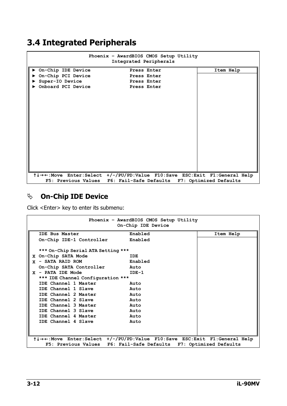 Integrated peripherals, 4 integrated peripherals -12, 4 integrated peripherals | On-chip ide device | Abit IL-90MV User Manual | Page 40 / 72