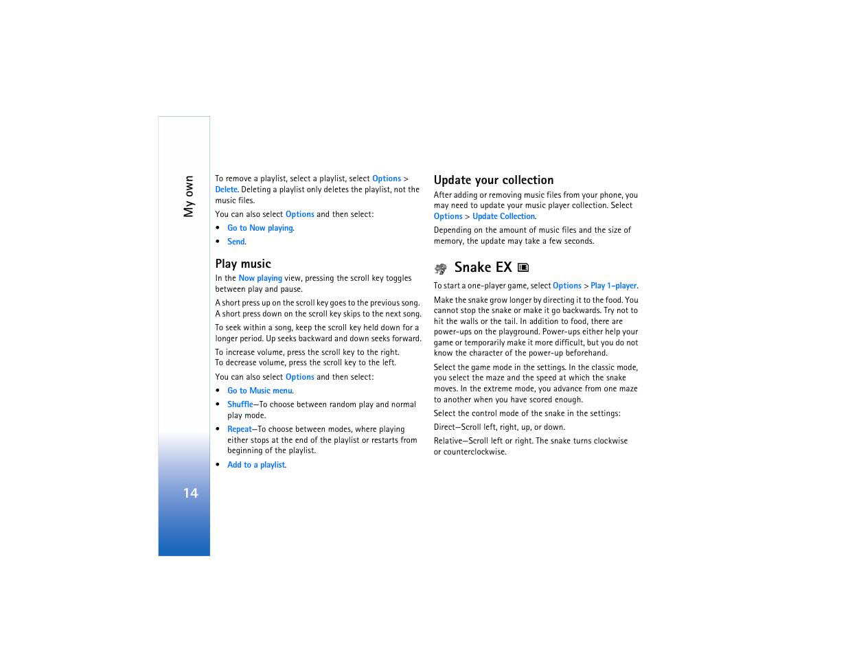 Snake ex, Update, My own | Play music, Update your collection | Nokia N90 User Manual | Page 19 / 33
