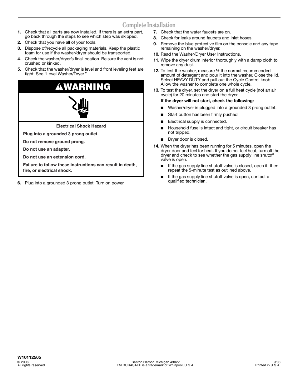 Warning, Complete installation | Whirlpool LTG5243DQ User Manual | Page 12 / 12