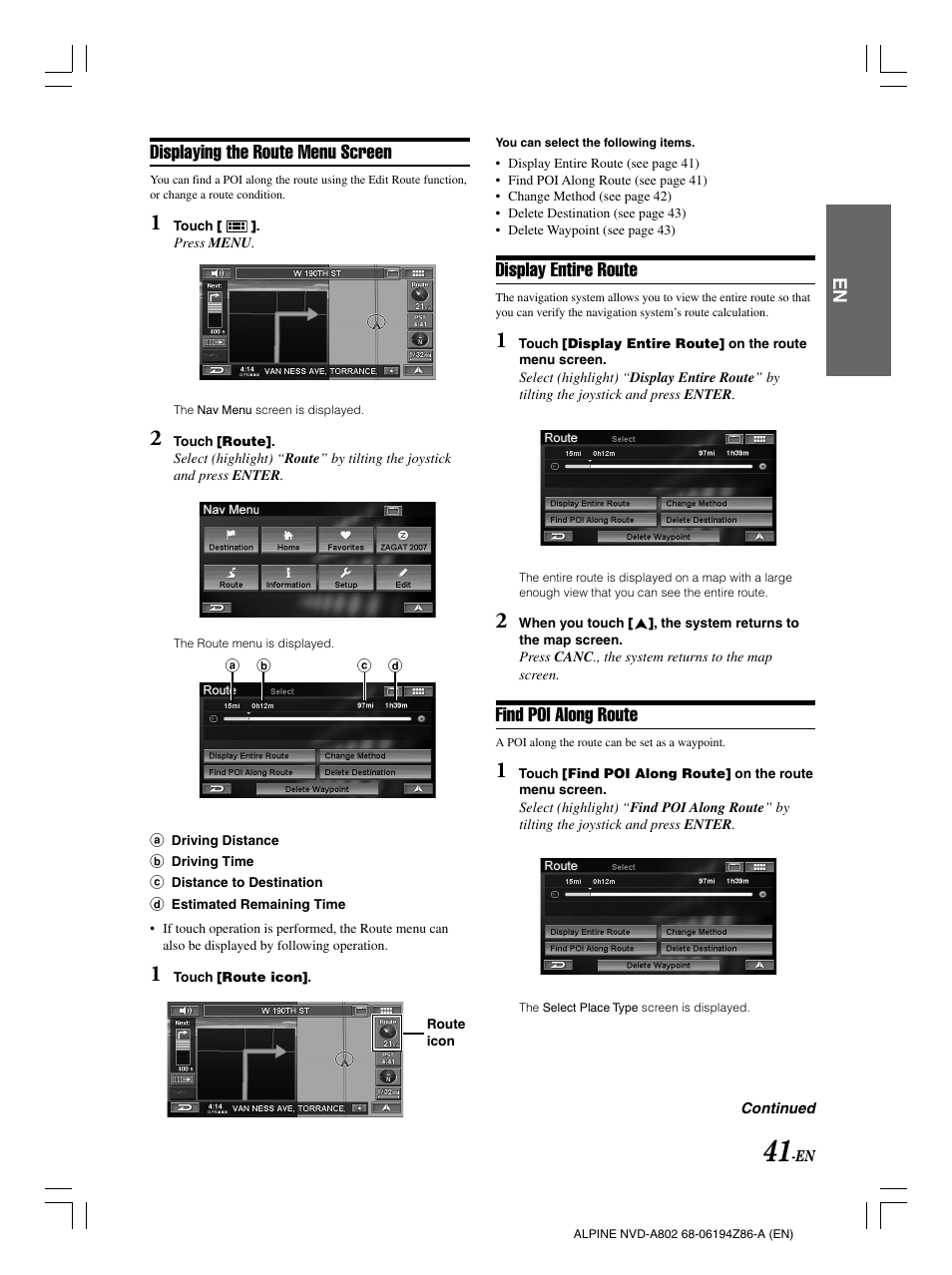 Displaying the route menu screen, Display entire route, Find poi along route | Alpine NVD-A802 User Manual | Page 44 / 252