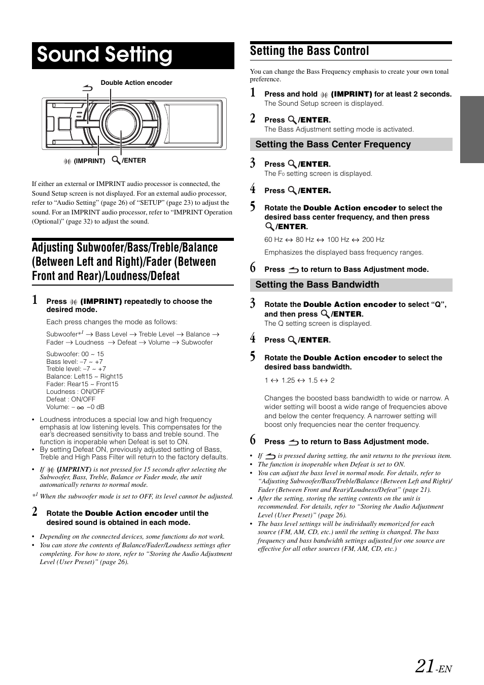 Sound setting, Setting the bass control, Setting the bass center frequency | Setting the bass bandwidth, Adjusting subwoofer/bass/treble/balance | Alpine iDA-X305S User Manual | Page 23 / 50