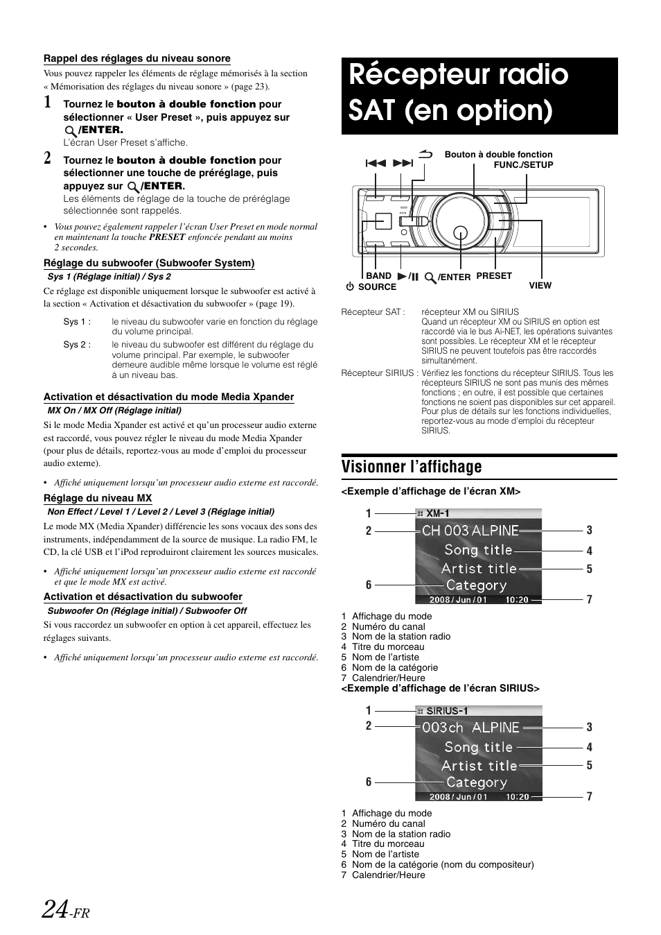 Rappel des réglages du niveau sonore, Réglage du subwoofer (subwoofer system), Activation et désactivation du mode media xpander | Réglage du niveau mx, Activation et désactivation du subwoofer, Récepteur radio sat (en option), Visionner l’affichage, Subwoofer system), Activation et désactivation du mode media, Xpander | Alpine iDA-X100M User Manual | Page 70 / 135