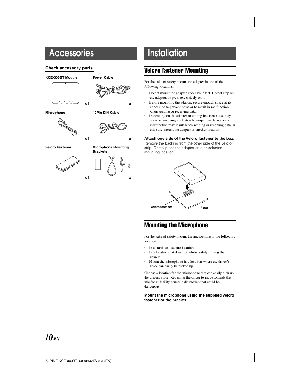 Accessories, Installation, Velcro fastener mounting | Mounting the microphone | Alpine KCE-300BT User Manual | Page 13 / 100
