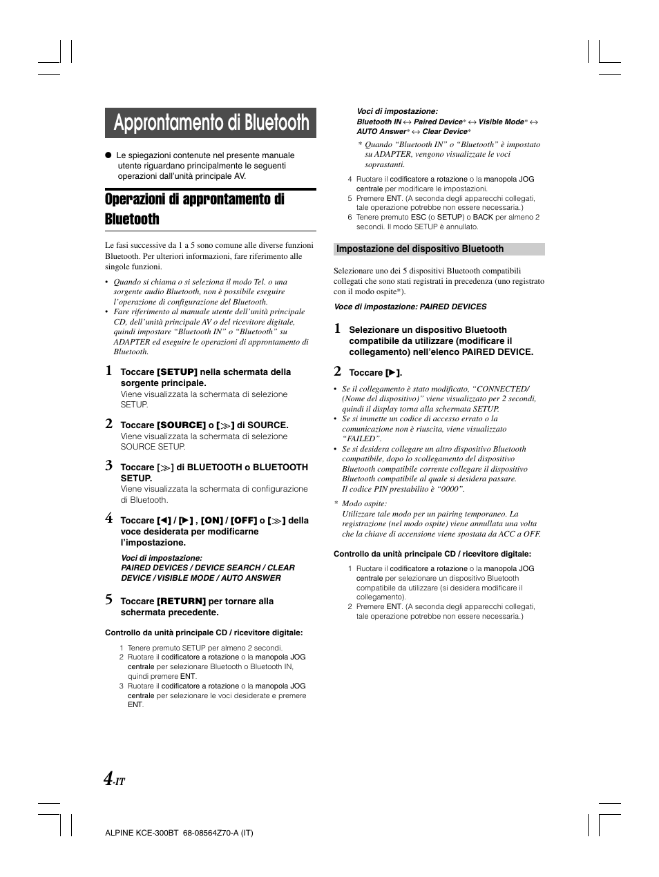 Approntamento di bluetooth, Operazioni di approntamento di bluetooth | Alpine KCE-300BT User Manual | Page 57 / 100
