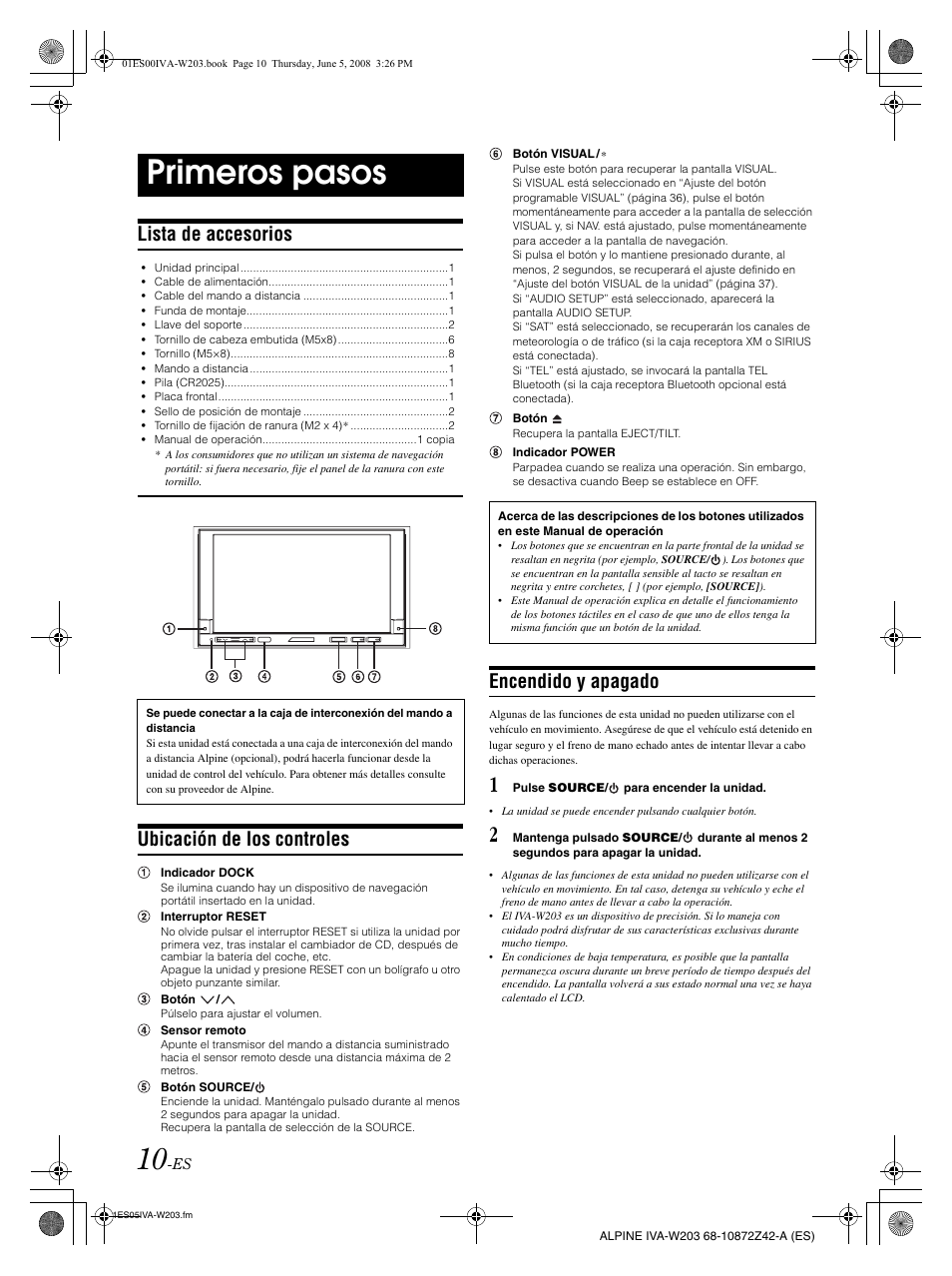 Primeros pasos, Lista de accesorios, Ubicación de los controles | Encendido y apagado | Alpine IVA-W203 User Manual | Page 168 / 240