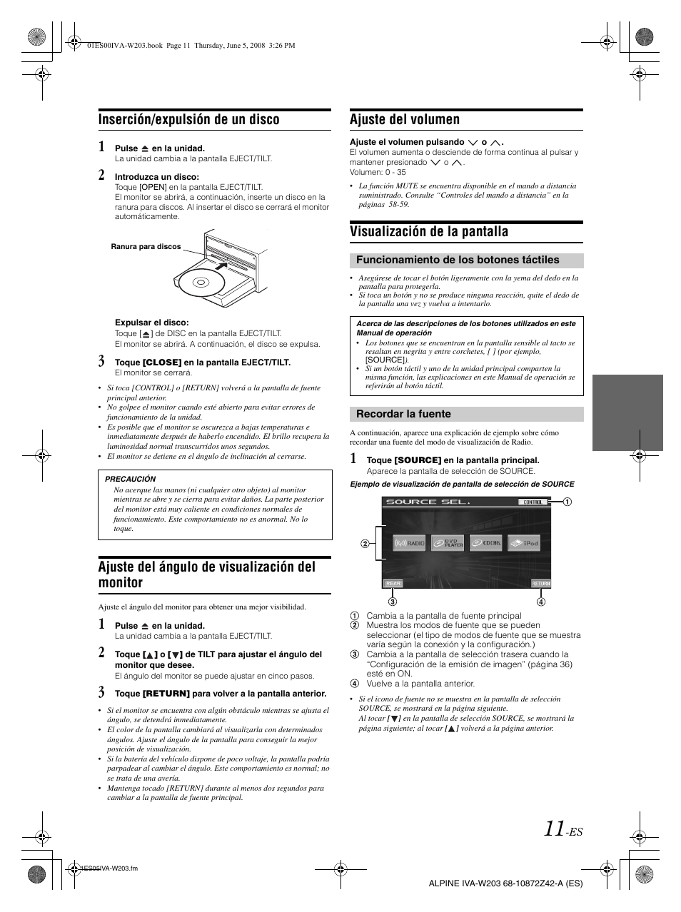 Inserción/expulsión de un disco, Ajuste del ángulo de visualización del monitor, Ajuste del volumen | Visualización de la pantalla | Alpine IVA-W203 User Manual | Page 169 / 240