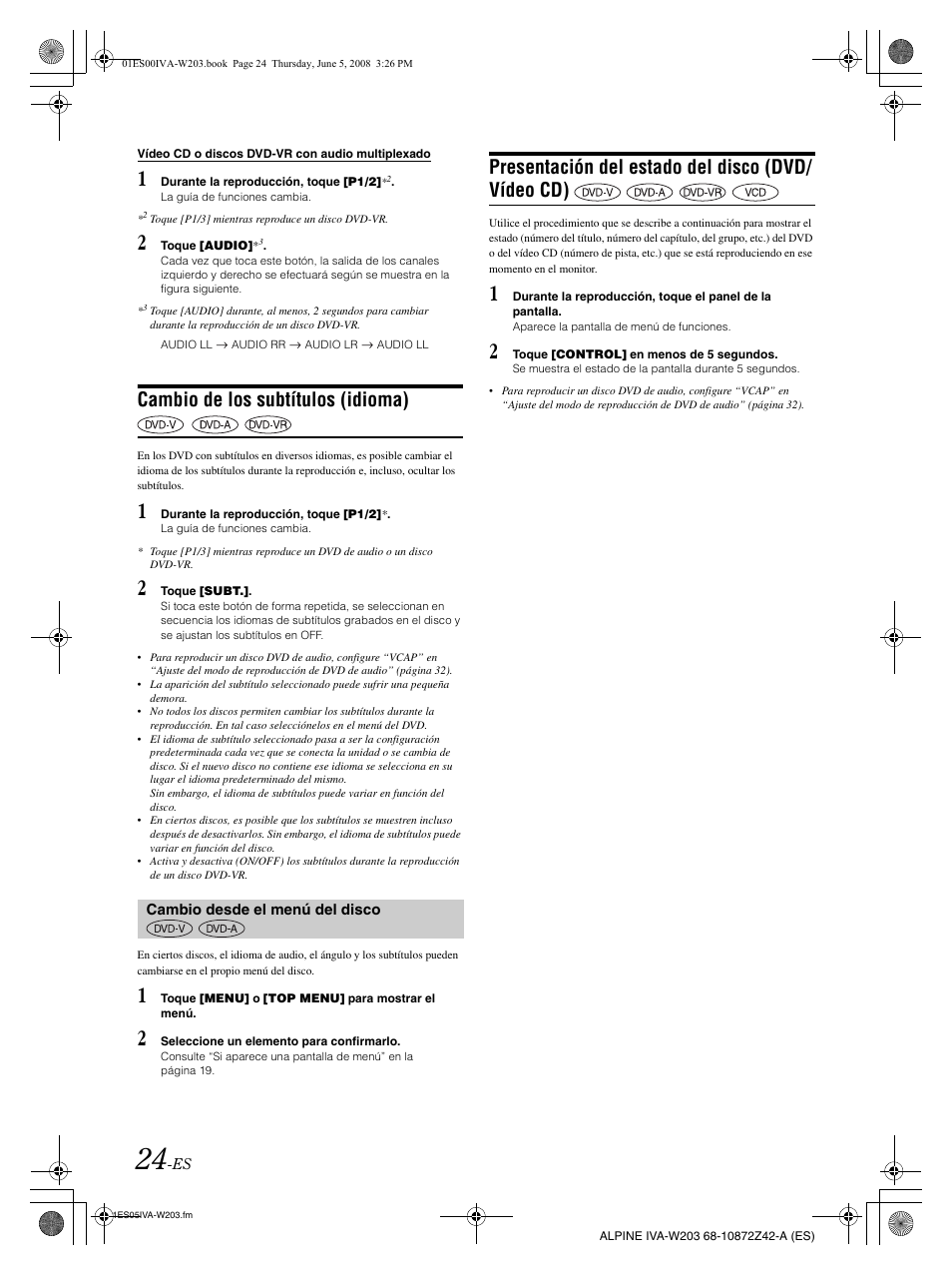 Cambio de los subtítulos (idioma), Presentación del estado del disco (dvd/ vídeo cd) | Alpine IVA-W203 User Manual | Page 182 / 240