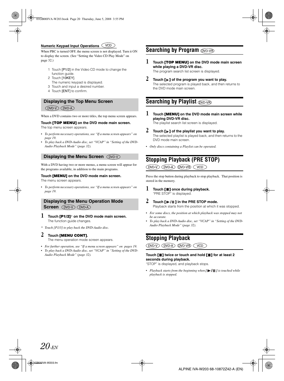 Searching by program, Searching by playlist, Stopping playback (pre stop) | Stopping playback | Alpine IVA-W203 User Manual | Page 22 / 240