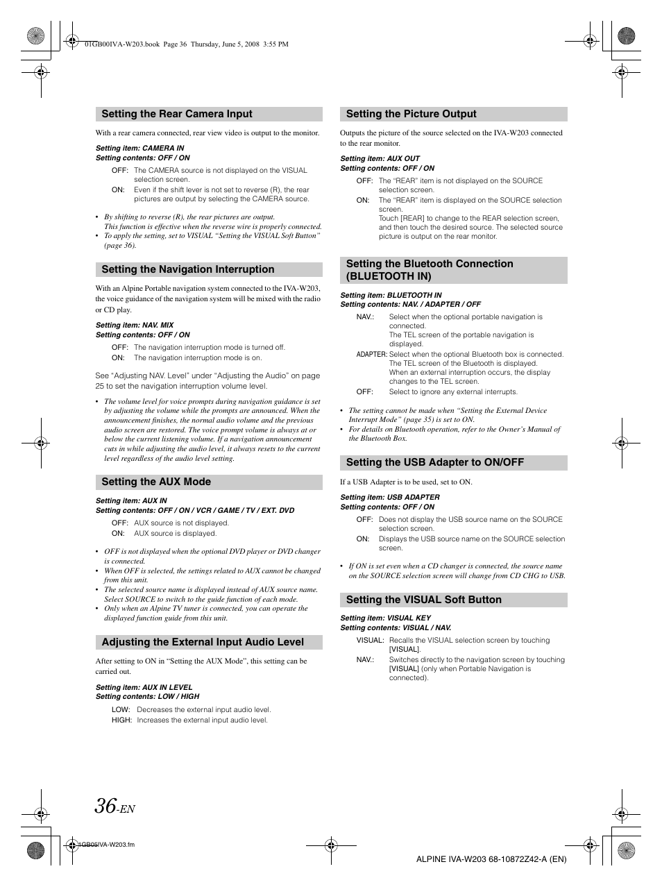 Setting the rear camera input, Setting the navigation interruption, Setting the aux mode | Adjusting the external input audio level, Setting the picture output, Setting the bluetooth connection (bluetooth in), Setting the usb adapter to on/off, Setting the visual soft button | Alpine IVA-W203 User Manual | Page 38 / 240