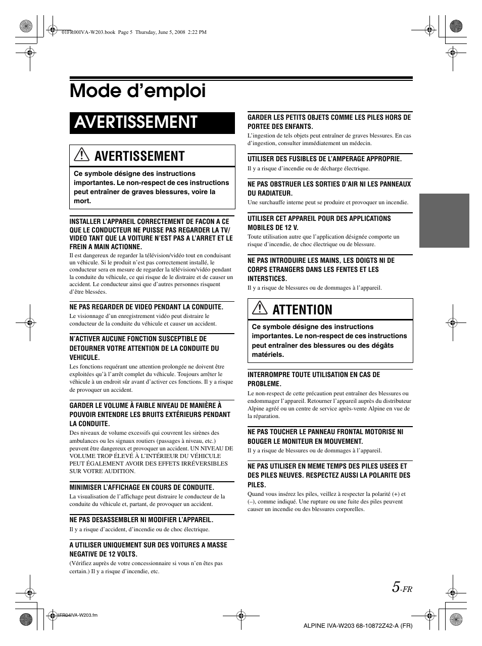 Mode d’emploi, Avertissement, Attention | Alpine IVA-W203 User Manual | Page 85 / 240