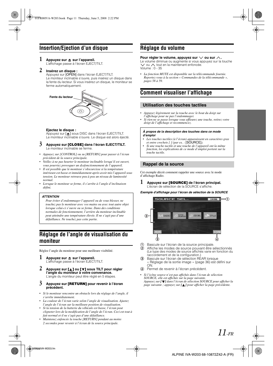 Insertion/ejection d’un disque, Réglage de l’angle de visualisation du moniteur, Réglage du volume | Comment visualiser l’affichage | Alpine IVA-W203 User Manual | Page 91 / 240