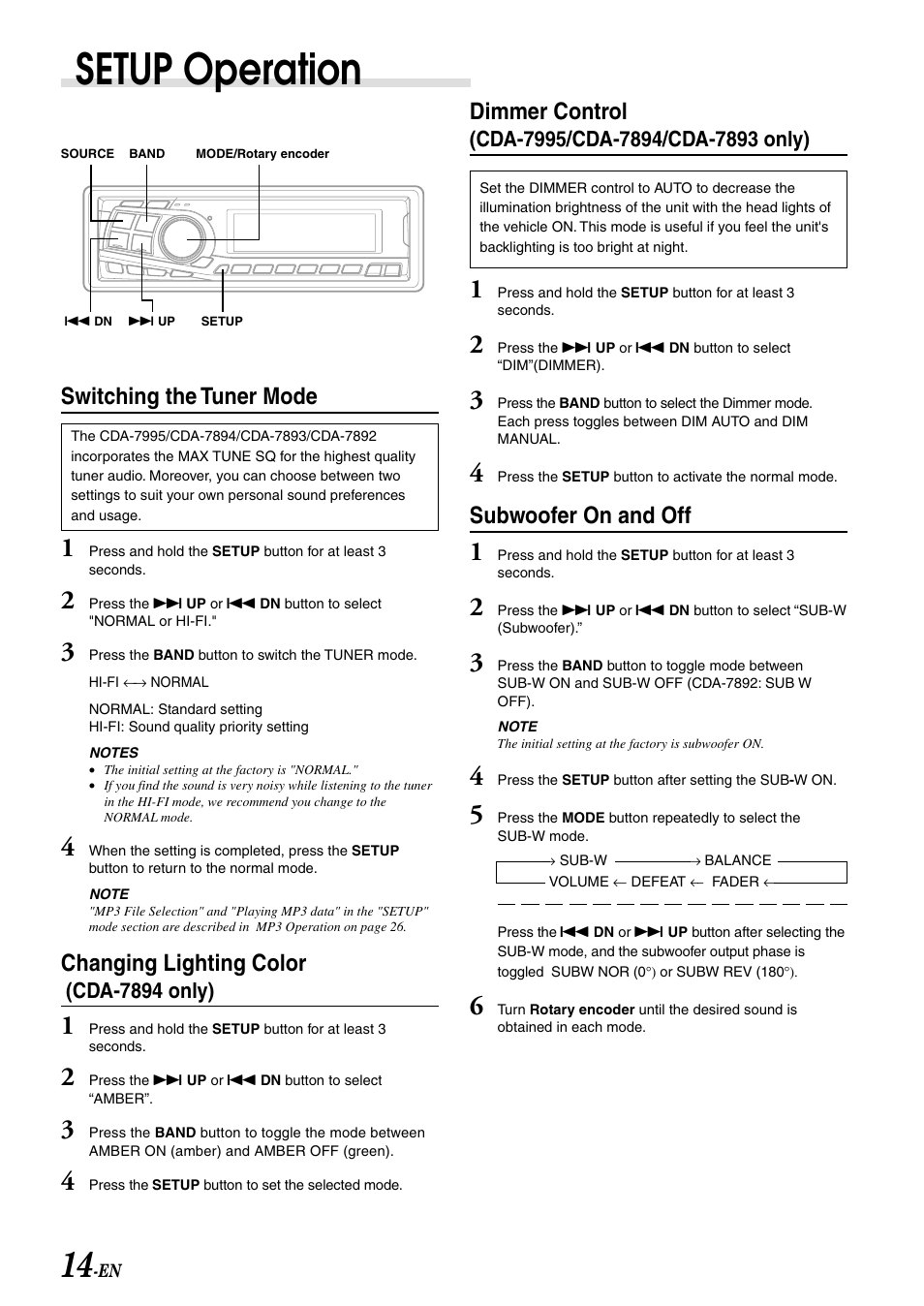 Setup operation, Switching the tuner mode, Changing lighting color | Dimmer control, Subwoofer on and off | Alpine CDA-7995 User Manual | Page 16 / 43