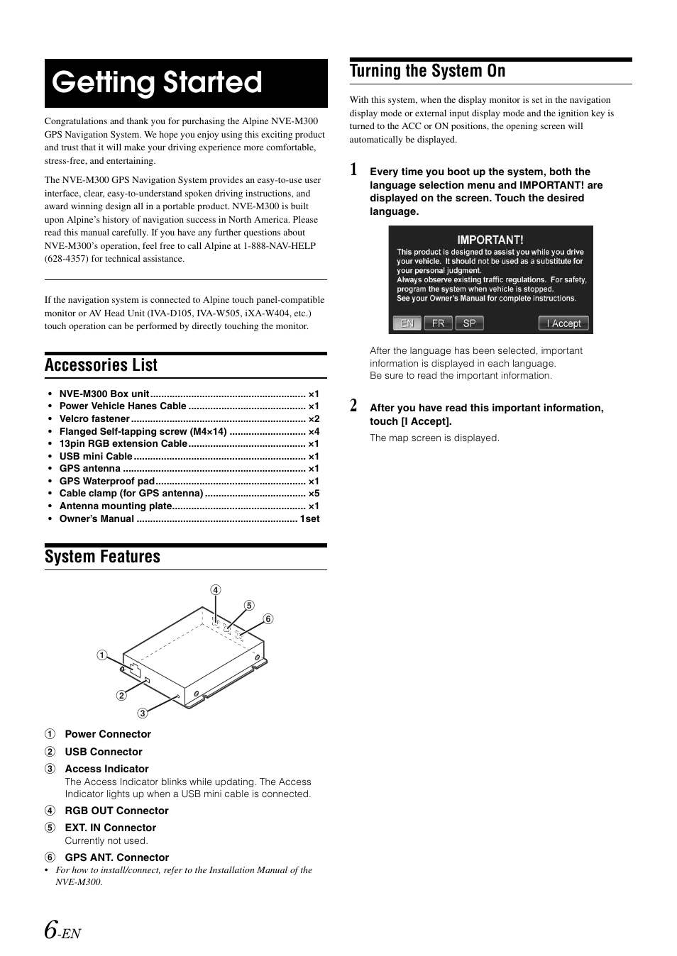 Getting started, Accessories list, System features | Turning the system on | Alpine NVE-M300 User Manual | Page 8 / 30