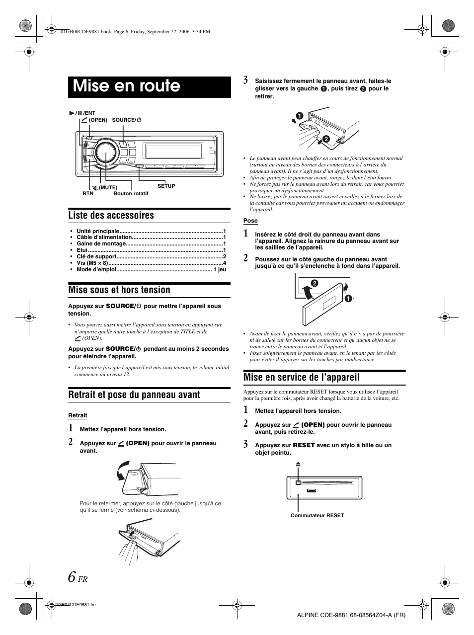 Mise en route, Liste des accessoires, Mise sous et hors tension | Retrait et pose du panneau avant, Mise en service de l’appareil | Alpine CDE-9881 User Manual | Page 37 / 88