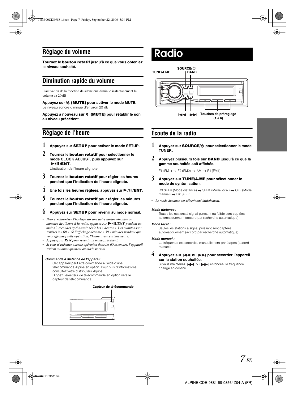 Radio, Réglage du volume, Diminution rapide du volume | Réglage de l’heure, Écoute de la radio | Alpine CDE-9881 User Manual | Page 38 / 88