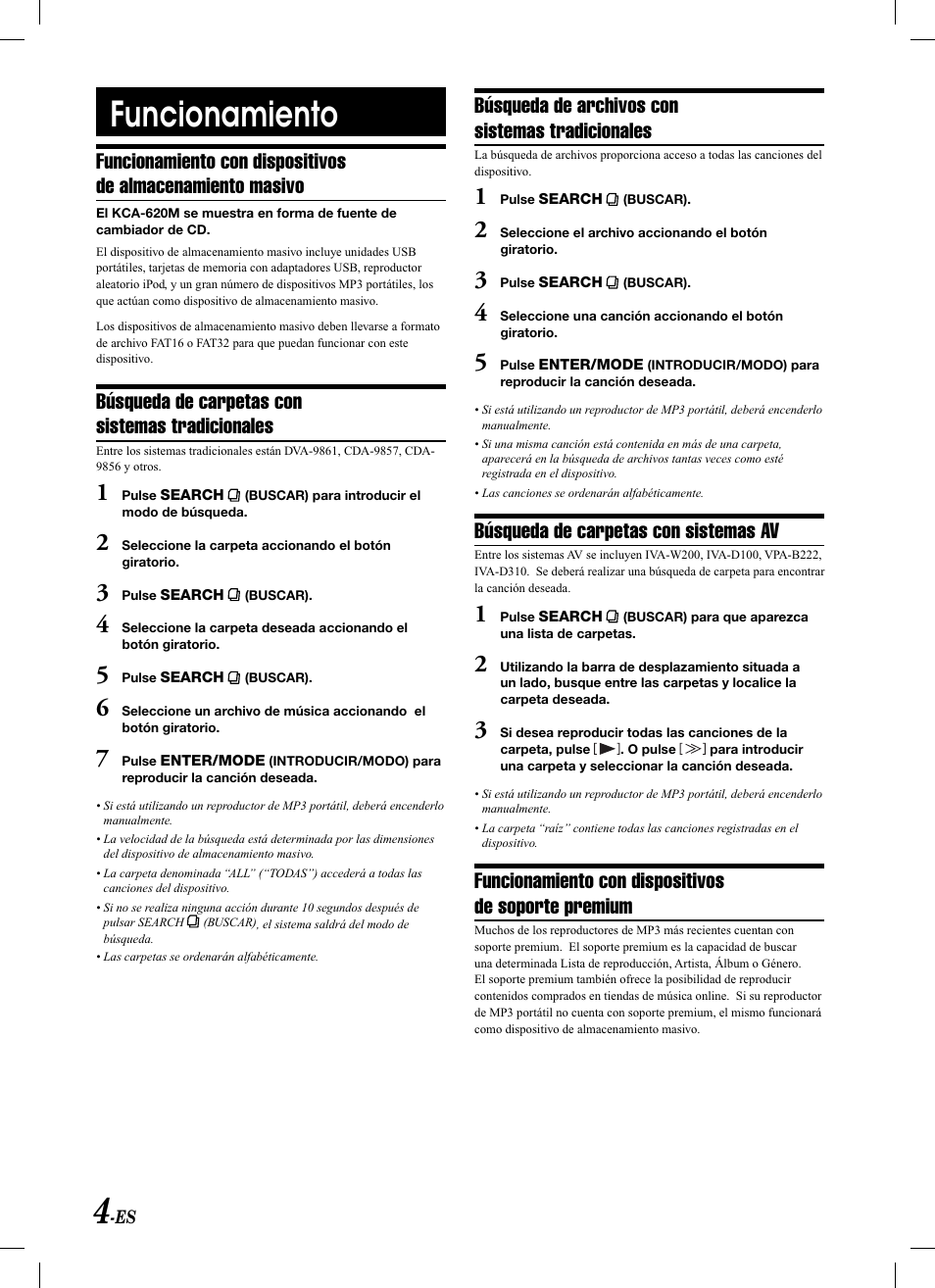 Funcionamiento, Búsqueda de carpetas con sistemas tradicionales, Búsqueda de archivos con sistemas tradicionales | Búsqueda de carpetas con sistemas av, Funcionamiento con dispositivos de soporte premium | Alpine KCA-620M User Manual | Page 22 / 44
