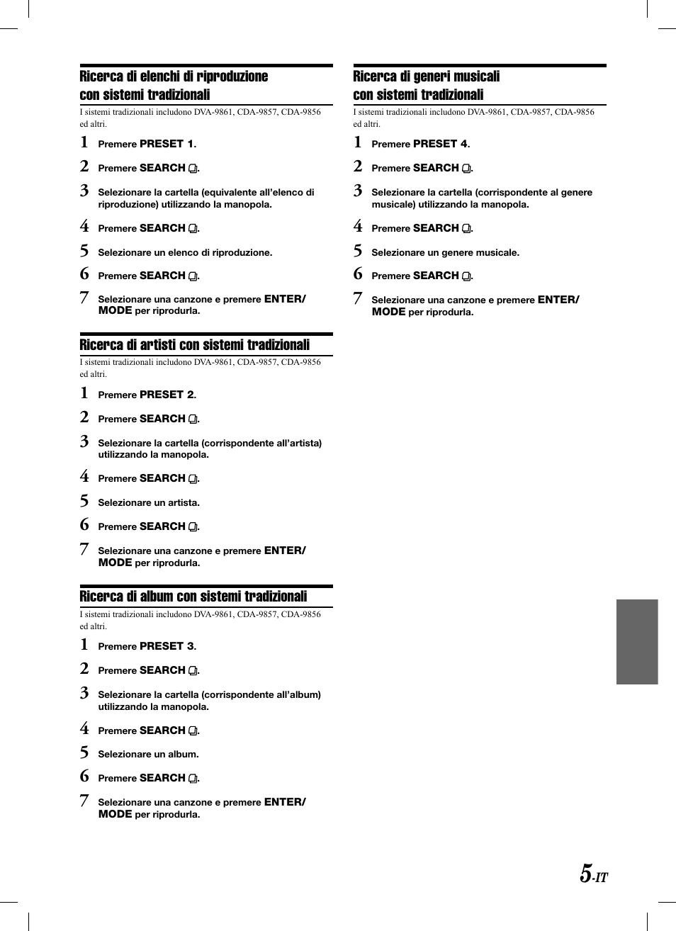 Ricerca di artisti con sistemi tradizionali, Ricerca di album con sistemi tradizionali | Alpine KCA-620M User Manual | Page 35 / 44