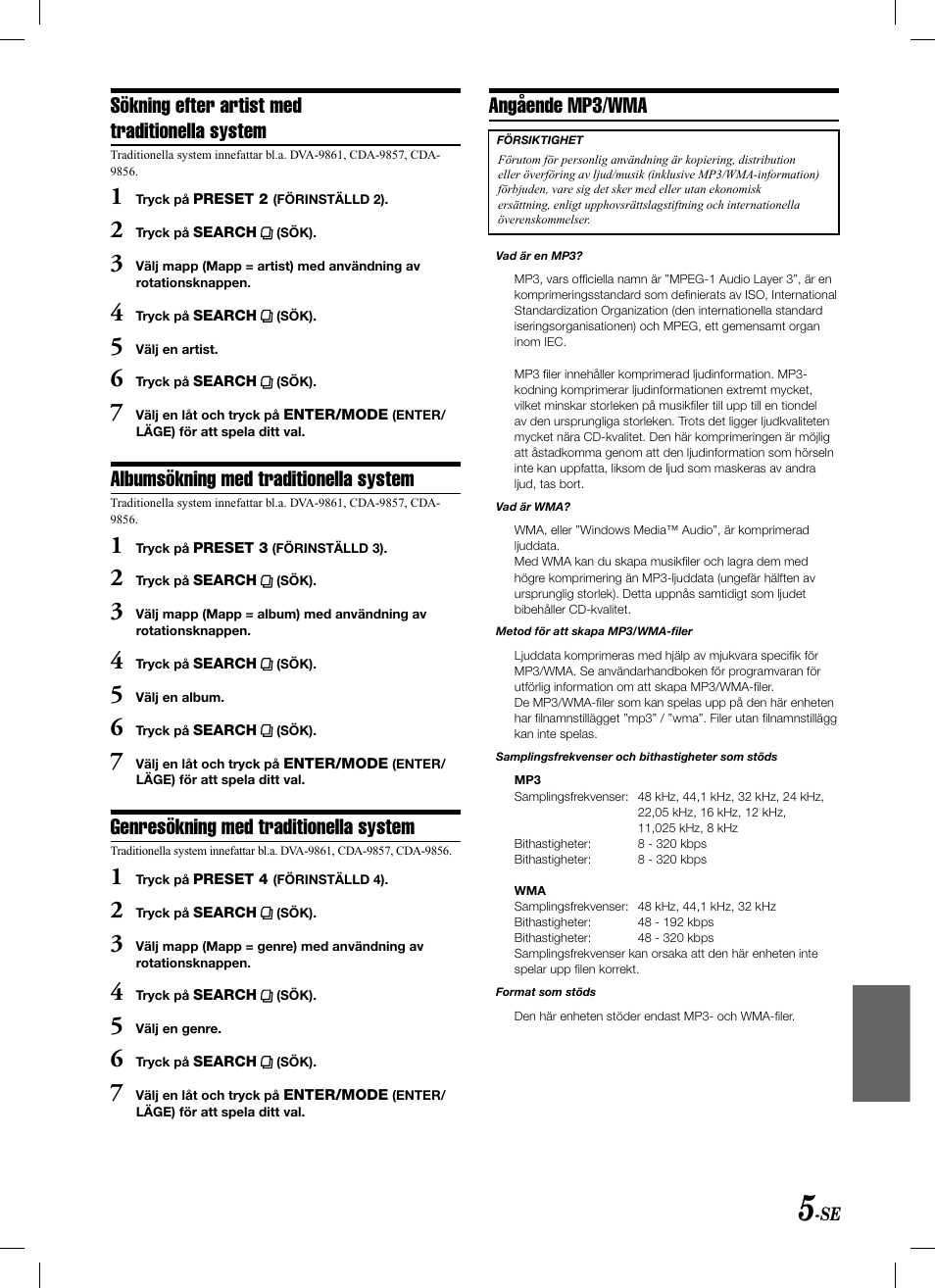 Sökning efter artist med traditionella system, Albumsökning med traditionella system, Genresökning med traditionella system | Angående mp3/wma | Alpine KCA-620M User Manual | Page 41 / 44