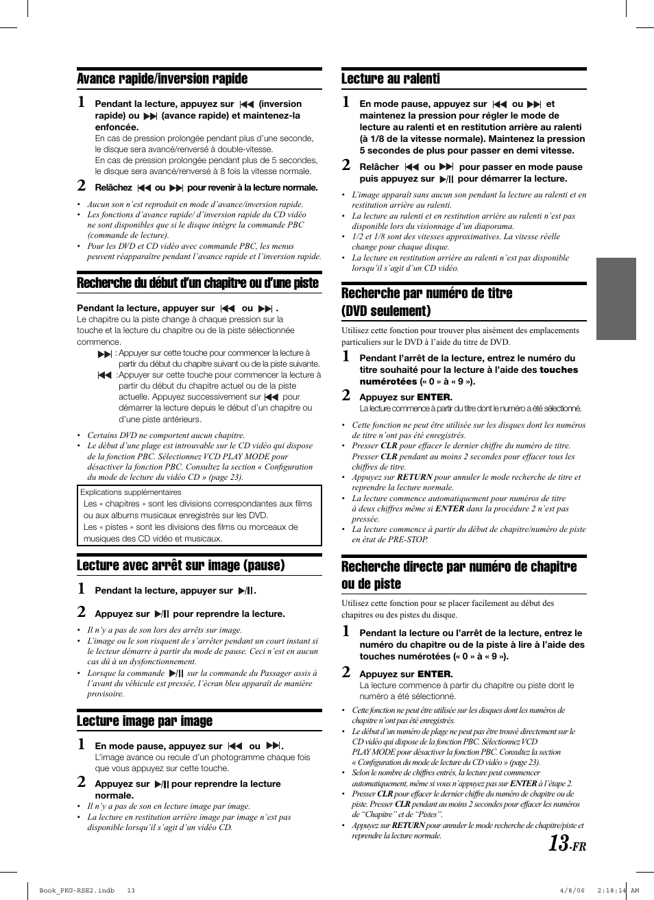 Avance rapide/inversion rapide, Recherche du début d’un chapitre ou d’une piste, Lecture avec arrêt sur image (pause) | Lecture image par image, Lecture au ralenti, Recherche par numéro de titre (dvd seulement) | Alpine PKG-RSE2 User Manual | Page 49 / 108