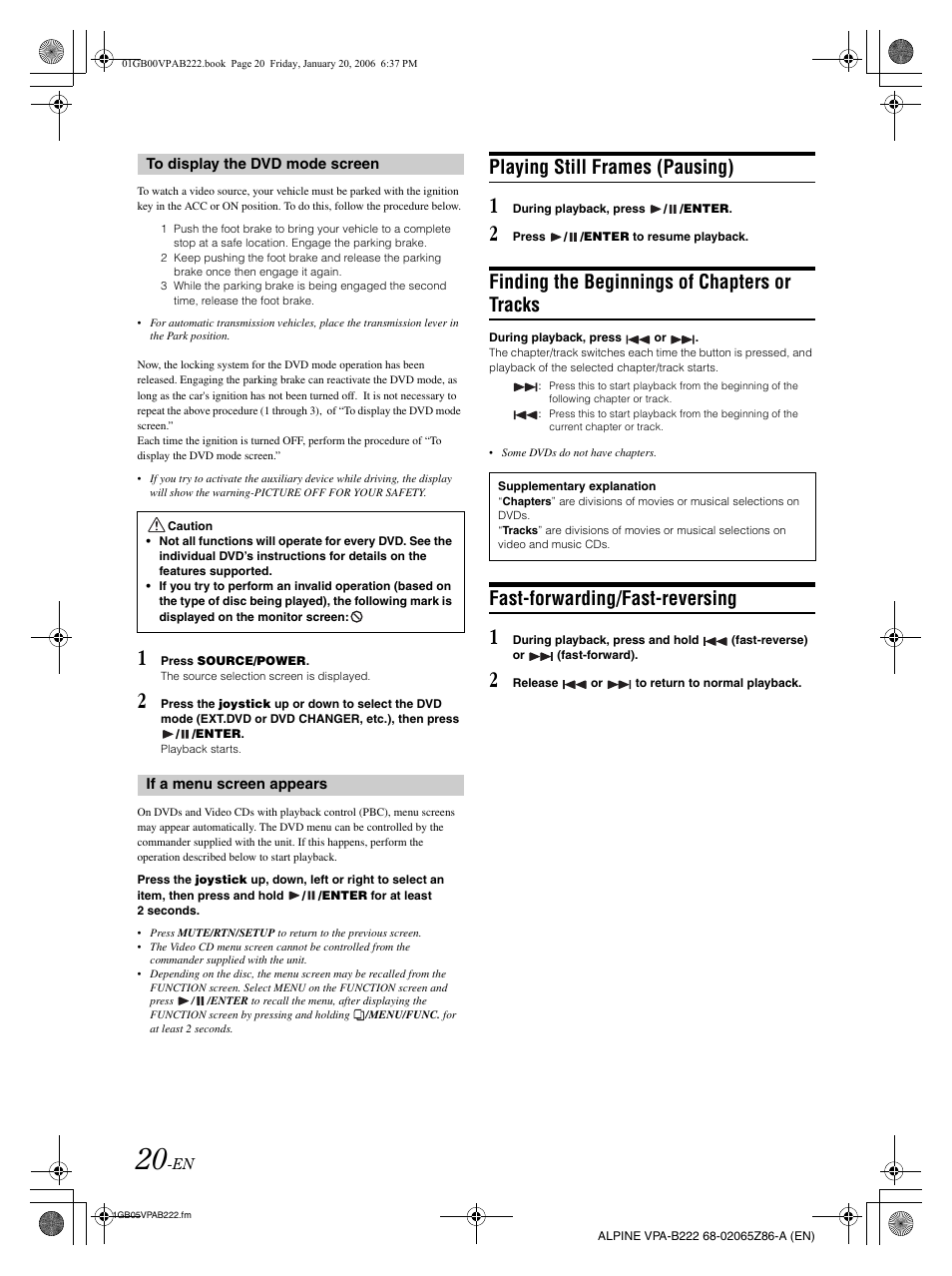 Playing still frames (pausing), Finding the beginnings of chapters or tracks, Fast-forwarding/fast-reversing | Alpine VPA-B222 User Manual | Page 22 / 61
