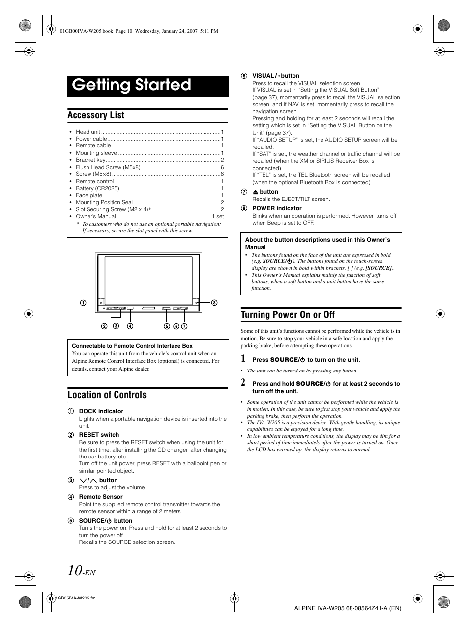 Getting started, Accessory list, Location of controls | Turning power on or off | Alpine IVA-W205 User Manual | Page 12 / 238