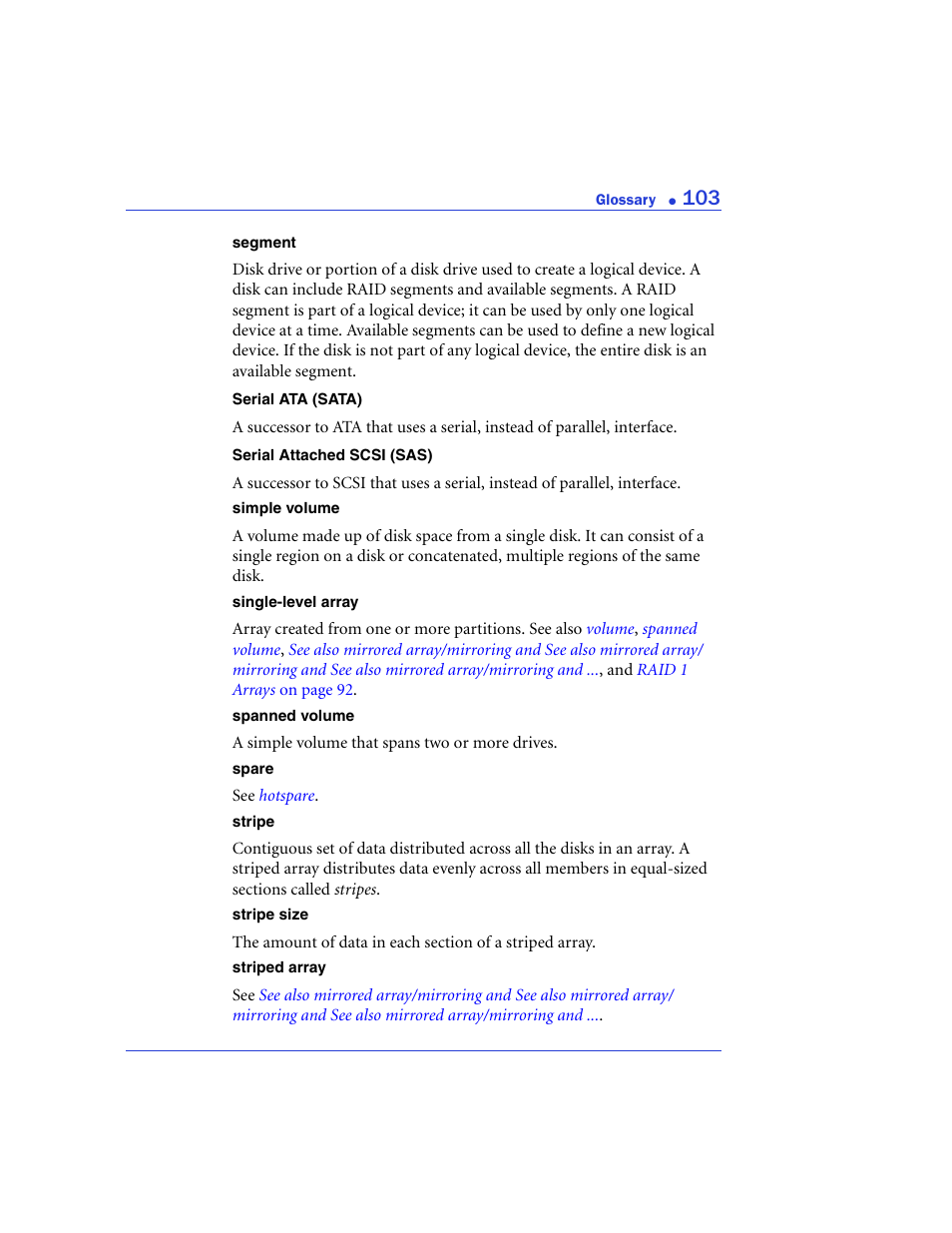 Spanned volume, Stripe, Single-level array | Stripe size | Adaptec 48300 User Manual | Page 103 / 109