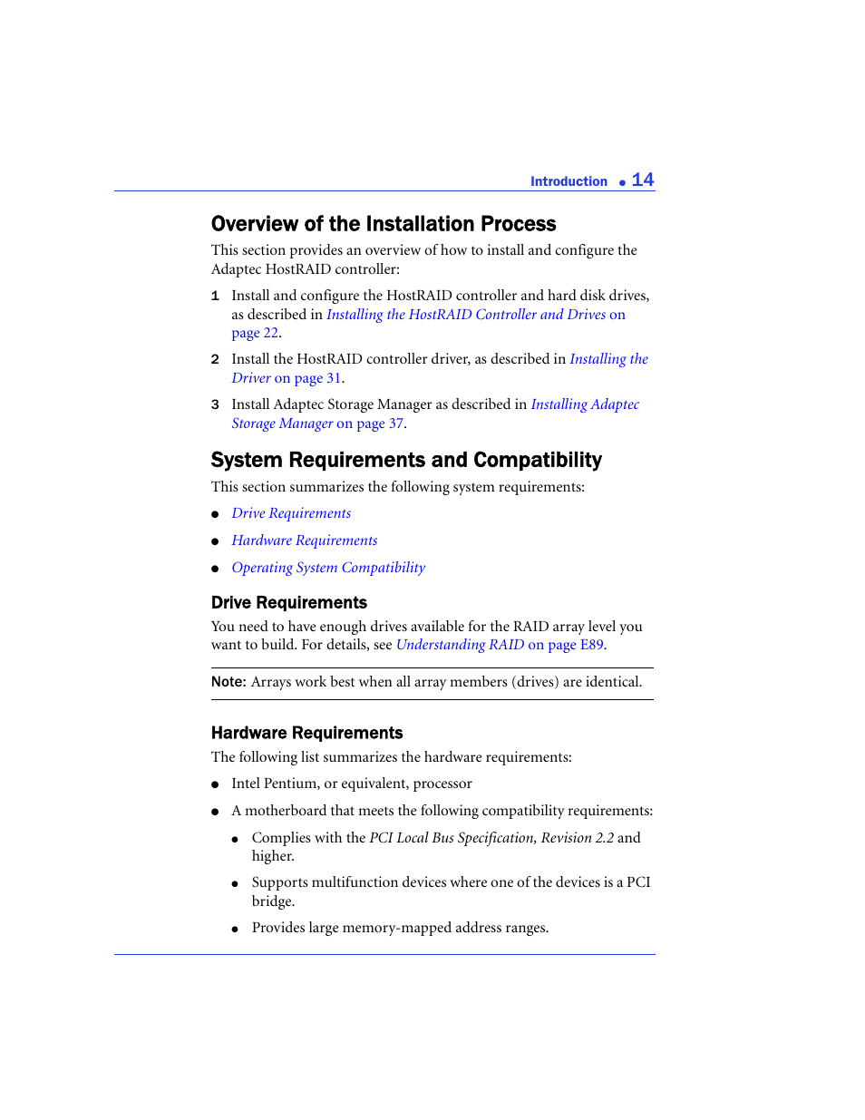 Overview of the installation process, System requirements and compatibility, Drive requirements | Hardware requirements, Drive requirements hardware requirements | Adaptec 48300 User Manual | Page 14 / 109