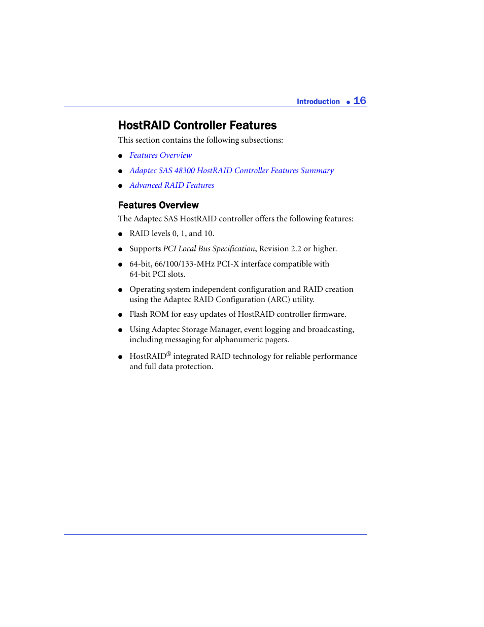 Hostraid controller features, Features overview | Adaptec 48300 User Manual | Page 16 / 109