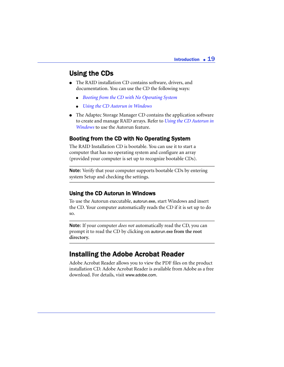 Using the cds, Booting from the cd with no operating system, Using the cd autorun in windows | Installing the adobe acrobat reader | Adaptec 48300 User Manual | Page 19 / 109