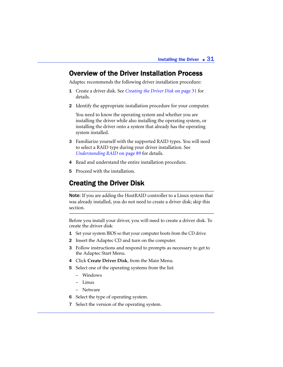 Overview of the driver installation process, Creating the driver disk, Bed in | Installing the | Adaptec 48300 User Manual | Page 31 / 109