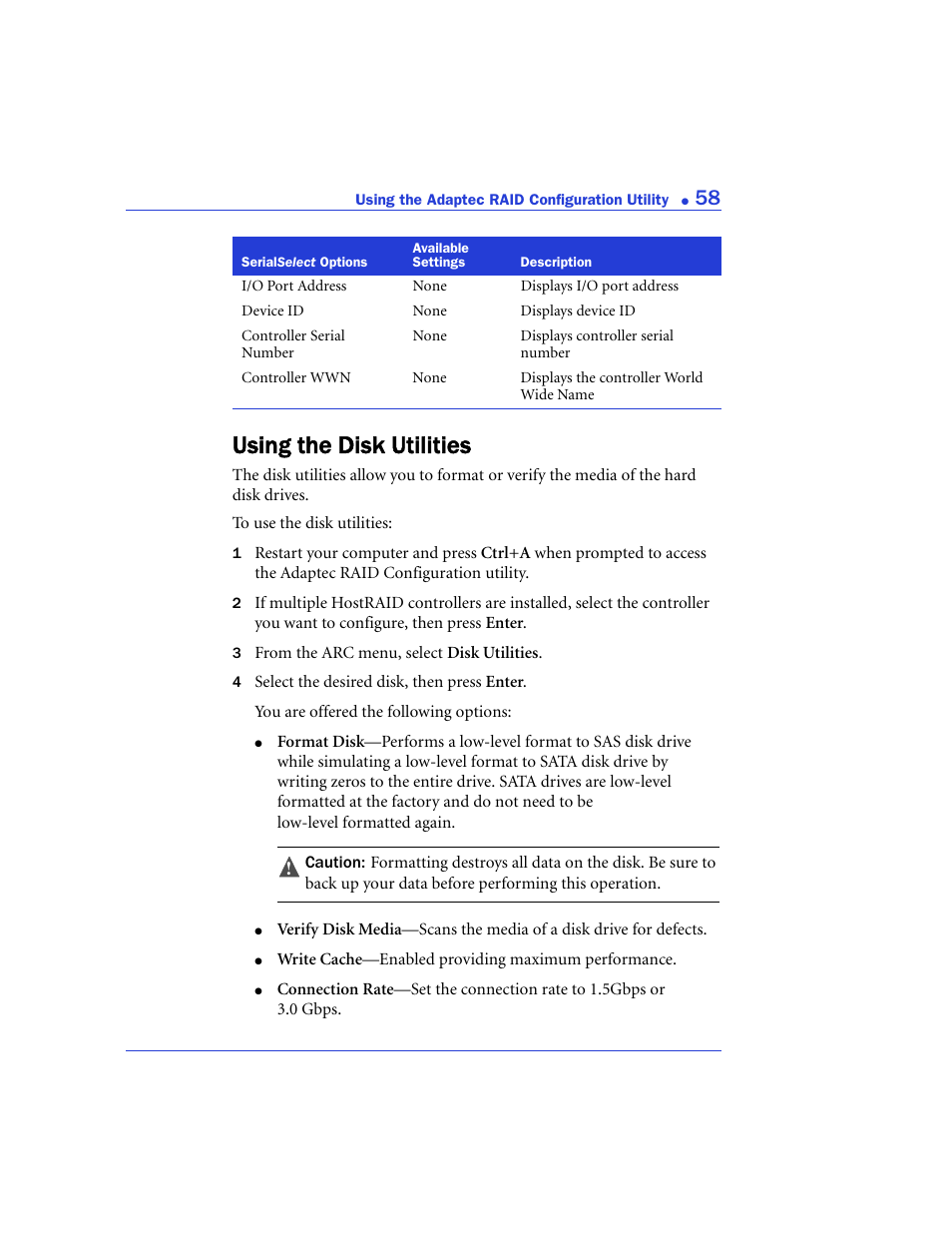 Using the disk utilities, Using the adaptec raid | Adaptec 48300 User Manual | Page 58 / 109