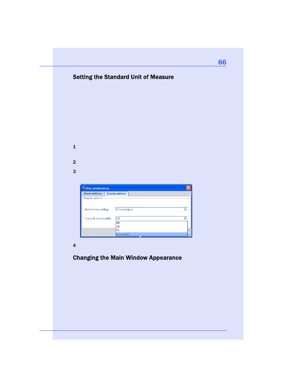Setting the standard unit of measure, Changing the main window appearance, Ps (see | Adaptec Storage Manager User Manual | Page 67 / 191