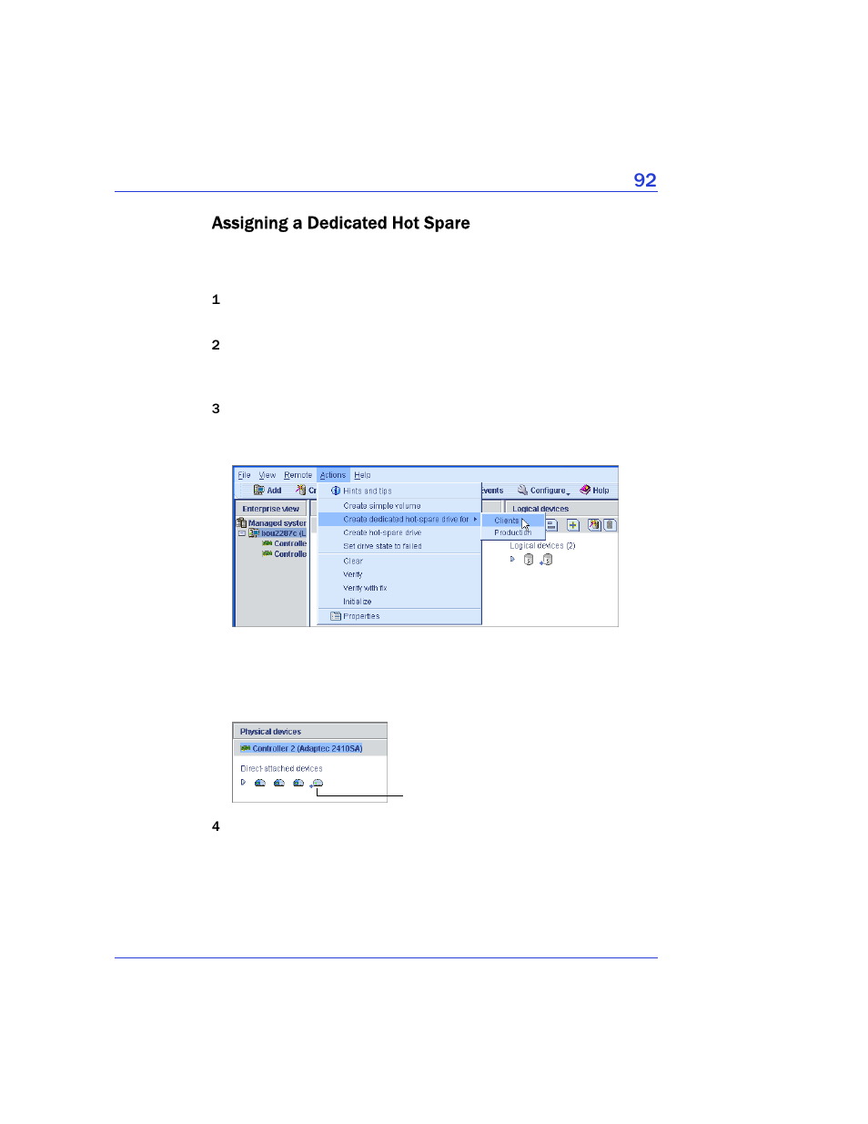 Assigning a dedicated hot spare | Adaptec Storage Manager User Manual | Page 93 / 191