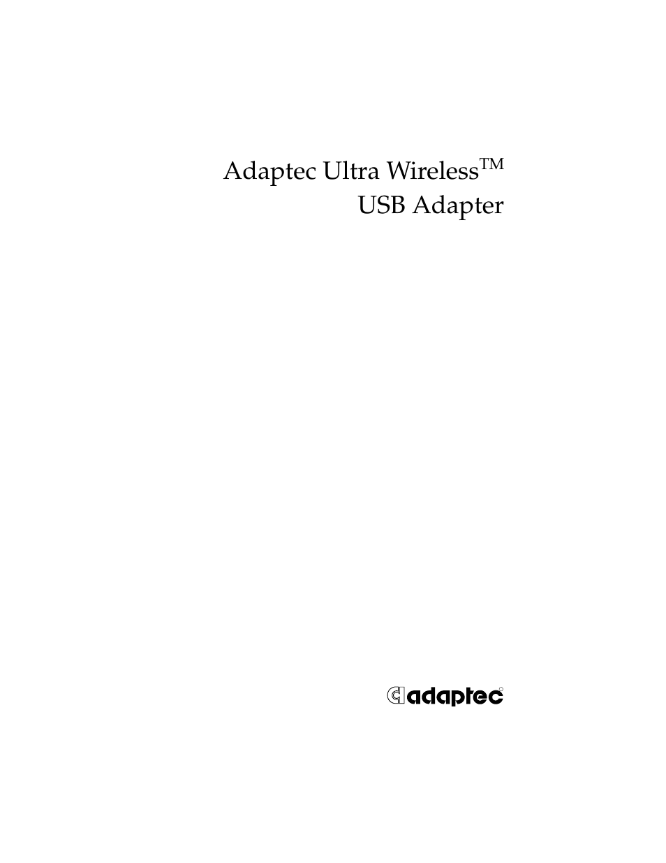 Adaptec Ultra Wireless WirelessTM USB Adapter User Manual | 57 pages