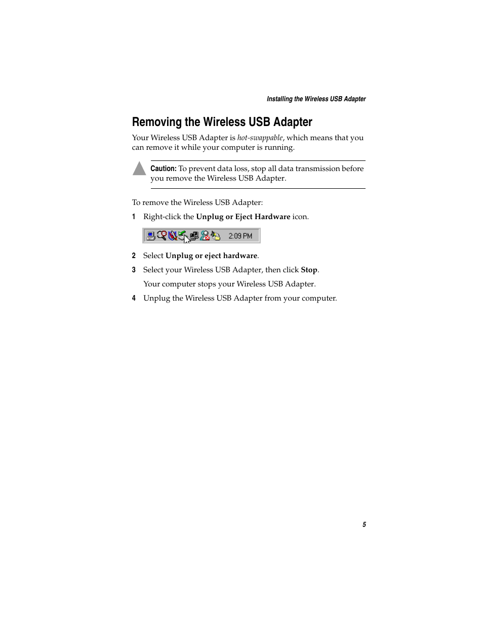 Removing the wireless usb adapter | Adaptec Ultra Wireless WirelessTM USB Adapter User Manual | Page 12 / 57