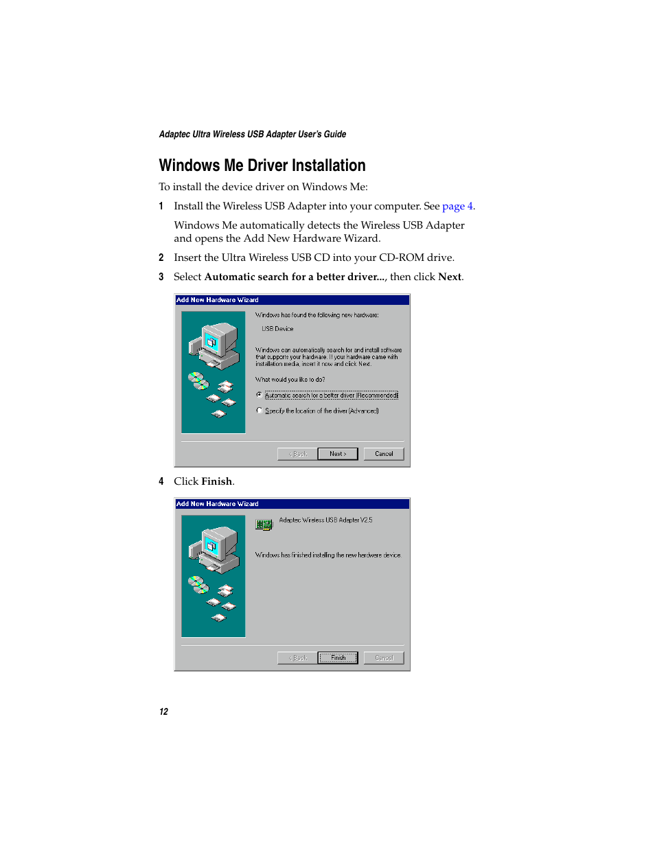 Windows me driver installation | Adaptec Ultra Wireless WirelessTM USB Adapter User Manual | Page 19 / 57