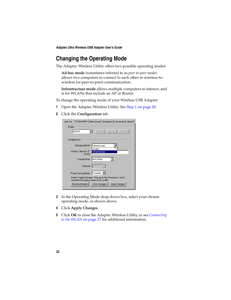 Changing the operating mode, Changing the operating mode on, For mor | Adaptec Ultra Wireless WirelessTM USB Adapter User Manual | Page 39 / 57