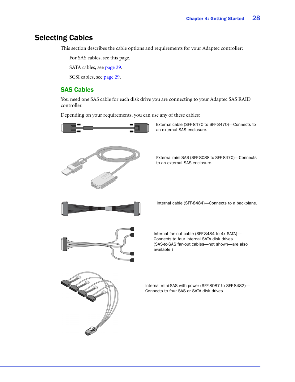 Selecting cables, Sas cables | Adaptec SAS/SATA/SCSI RAID Controllers User Manual | Page 28 / 112