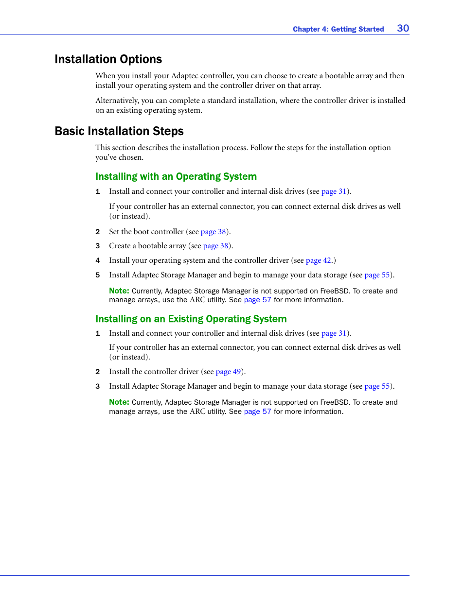 Installation options, Basic installation steps, Installing with an operating system | Installing on an existing operating system, Installation options basic installation steps | Adaptec SAS/SATA/SCSI RAID Controllers User Manual | Page 30 / 112