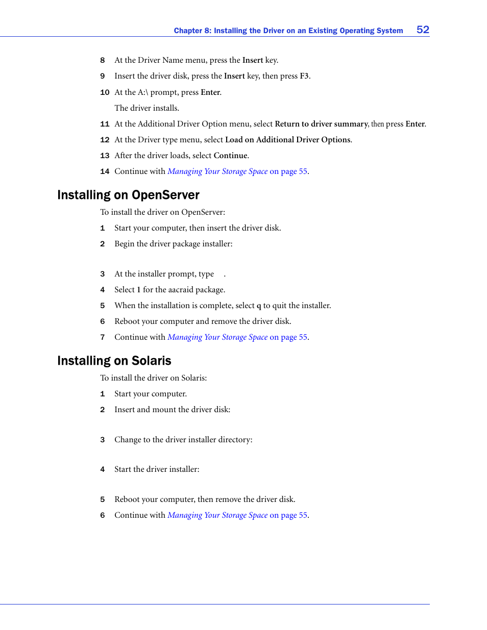 Installing on openserver, Installing on solaris, Installing on openserver installing on solaris | Adaptec SAS/SATA/SCSI RAID Controllers User Manual | Page 52 / 112